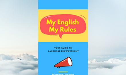 My English, My Rules: a book every language student and teacher needs to read!